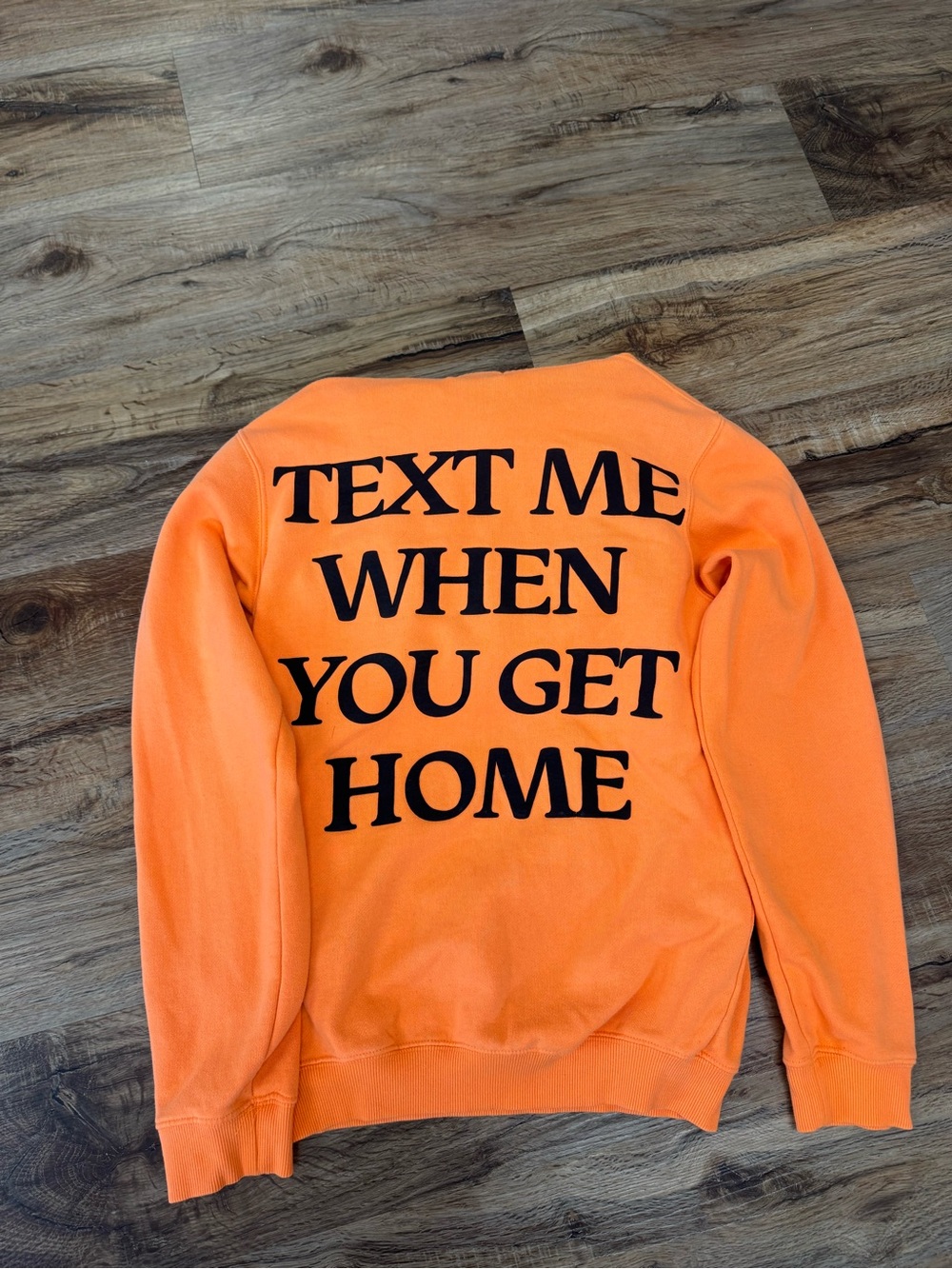 LONELY GHOST Orange Graphic Sweatshirt - "TEXT ME WHEN YOU GET HOME"